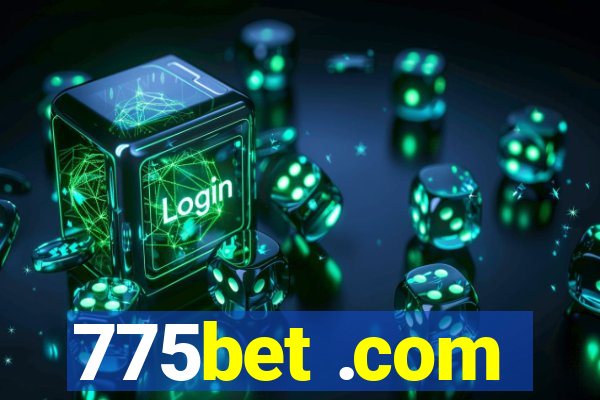 775bet .com